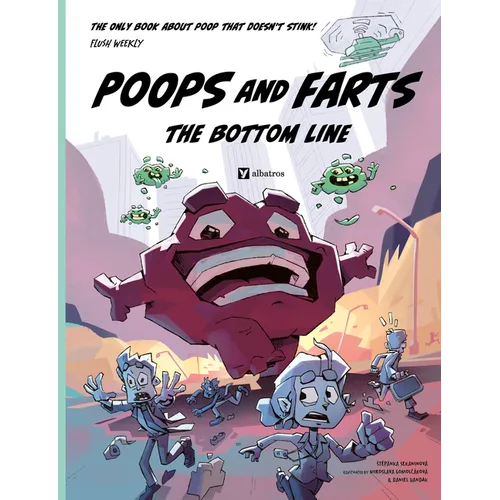 Poops and Farts: The Bottom Line