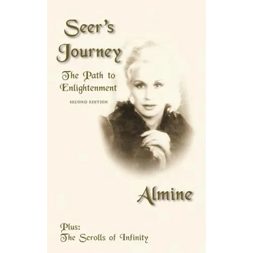 Seer's Journey: The Path to Enlightenment, 2nd Edition