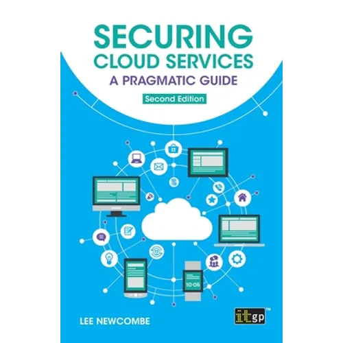 Securing Cloud Services: A pragmatic guide