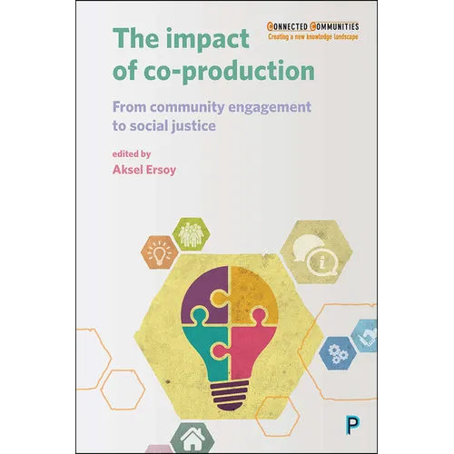 The Impact of Co-Production: From Community Engagement to Social Justice
