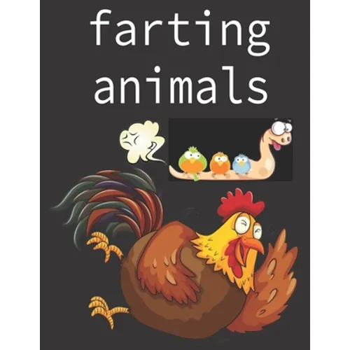 Farting animals: Funny Farting Animals Coloring Book.
