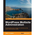 Wordpress Multisite Administration