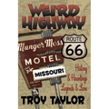 Weird Highway: Missouri