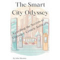 The Smart City Odyssey: Unveiling the Secrets to Traveller-Centric Software
