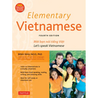 Elementary Vietnamese: Let's Speak Vietnamese, Revised and Updated Fourth Edition (Free Online Audio and Printable Flash Cards)