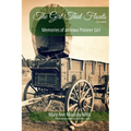 The Girl That Floats Annotated: Memories of an Iowa Pioneer Girl