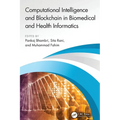 Computational Intelligence and Blockchain in Biomedical and Health Informatics