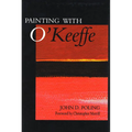 Painting with O'Keeffe