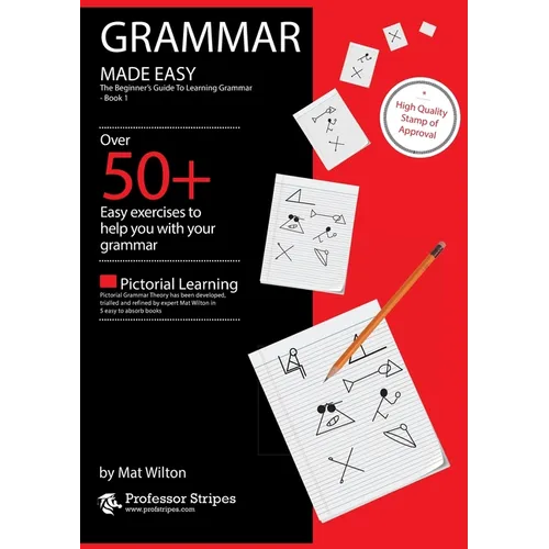 Grammar Made Easy: The Beginner's Guide to Learning Grammar - Book 1 from Prof. Stripes