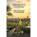 Mesquite Country