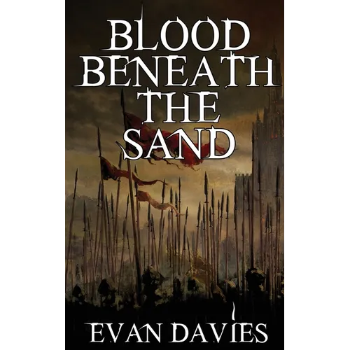 Blood Beneath the Sand