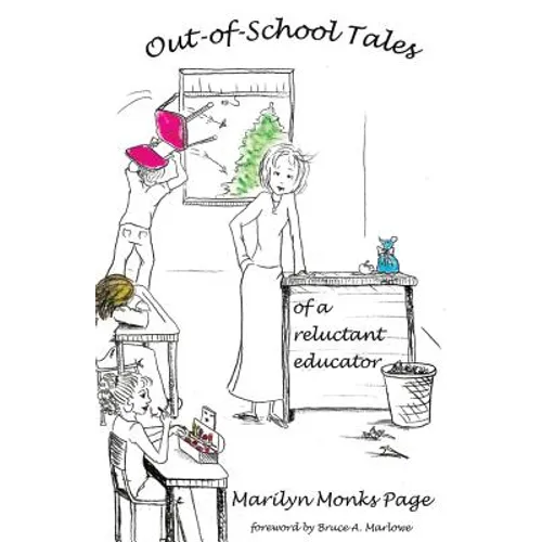 Out-of-School Tales of a Reluctant Educator