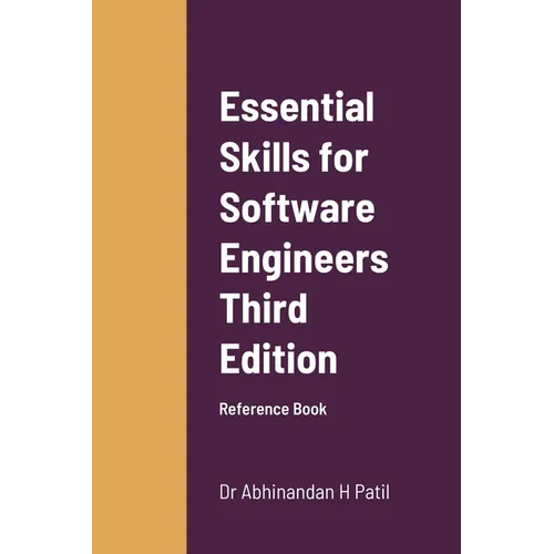 Essential Skills for Software Engineers: Reference Book