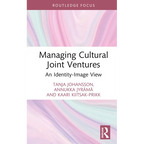 Managing Cultural Joint Ventures: An Identity-Image View