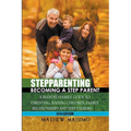 Stepparenting: Becoming A Stepparent