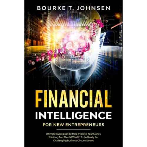 Financial Intelligence for New Entrepreneurs