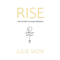 Rise: mini mindful morning meditations