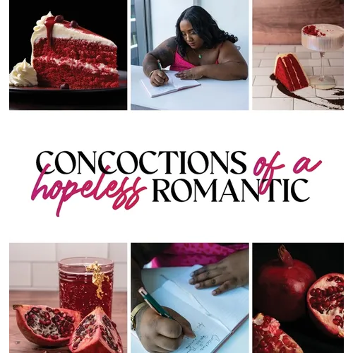 Concoctions of a Hopeless Romantic