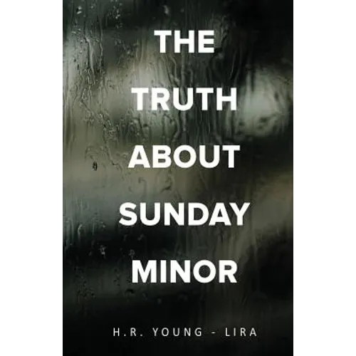 The Truth About Sunday Minor