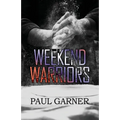 Weekend Warriors