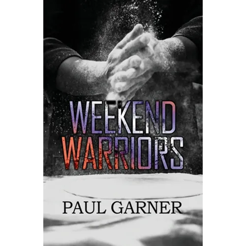 Weekend Warriors