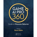 Game AI Pro 360: Guide to Character Behavior