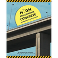 High Performance Concrete Properties & Applications