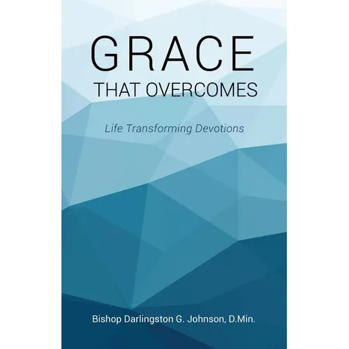Grace That Overcomes