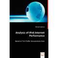 Analysis of IPv6 Internet Performance