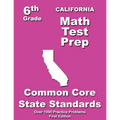 California 6th Grade Math Test Prep: Common Core Learning Standards