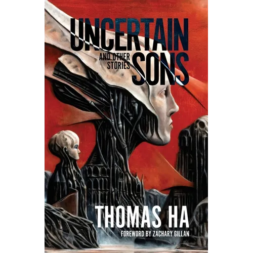 Uncertain Sons and Other Stories