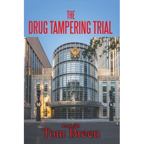 The Drug Tampering Trial