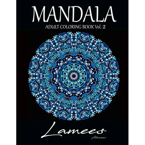 Mandala: Adult Coloring Book Vol. 2