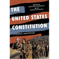 The United States Constitution: A Graphic Adaptation