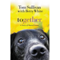 The Together: A Story of Shared Vision