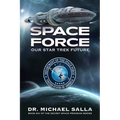 Space Force: Our Star Trek Future