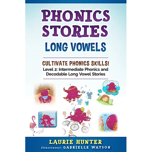 Phonics Stories, Long Vowels
