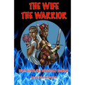 The Wife the Warrior: Help! Jezebel Has Seduced My Husband
