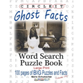Circle It, Ghost Facts, Word Search, Puzzle Book