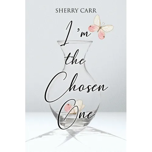 I'm the Chosen One