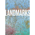 Landmarks: 2008-2025: The Public Art Program of the University of Texas at Austin