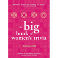 Big Book of Women's Trivia