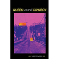 Queen Anne Cowboy