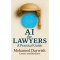 Ai for Lawyers: Practical Guide