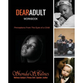 DearAdult Workbook: Perceptions From The Eyes of a Child