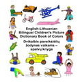English-Lithuanian Bilingual Children's Picture Dictionary Book of Colors
