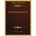 The Key Of Solomon Book Two