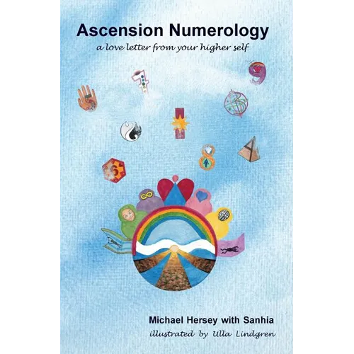 Ascension Numerology: A love letter from your higher self