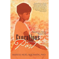 Evocations of My Past: Sketches of a Haitian Woman's Life