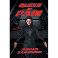 Queen of Pain: Book II of The Pain Series